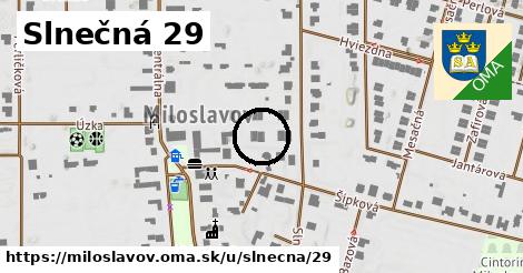 Slnečná 29, Miloslavov