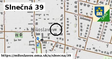 Slnečná 39, Miloslavov