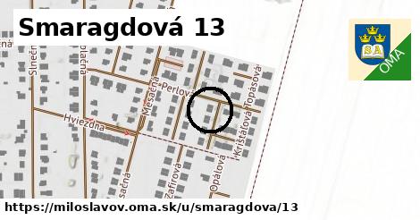 Smaragdová 13, Miloslavov