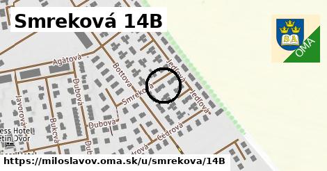 Smreková 14B, Miloslavov