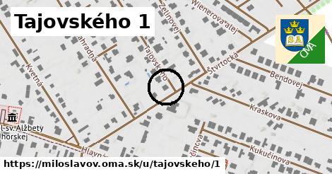 Tajovského 1, Miloslavov