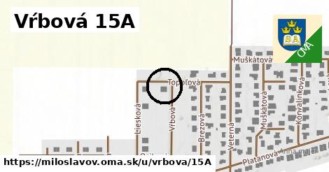 Vŕbová 15A, Miloslavov