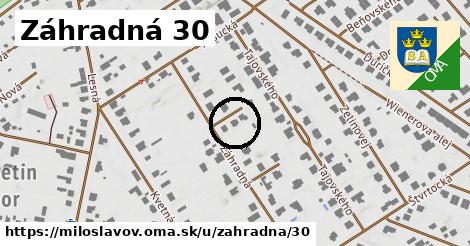 Záhradná 30, Miloslavov