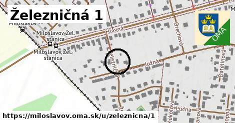 Železničná 1, Miloslavov