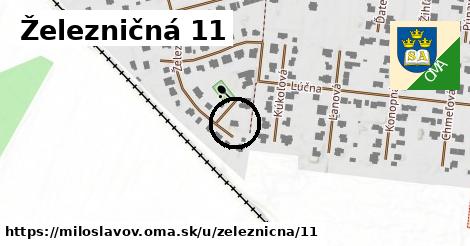 Železničná 11, Miloslavov