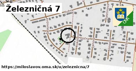 Železničná 7, Miloslavov