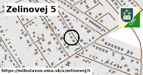 Zelinovej 5, Miloslavov