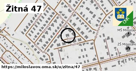 Žitná 47, Miloslavov