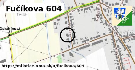 Fučíkova 604, Milotice