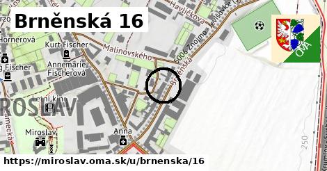 Brněnská 16, Miroslav