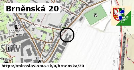 Brněnská 20, Miroslav
