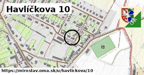 Havlíčkova 10, Miroslav