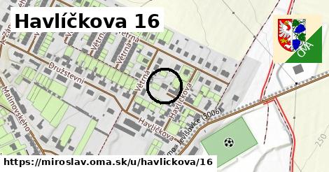 Havlíčkova 16, Miroslav