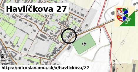 Havlíčkova 27, Miroslav