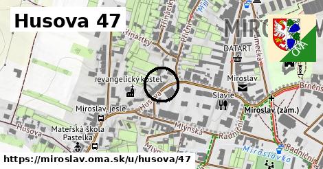 Husova 47, Miroslav