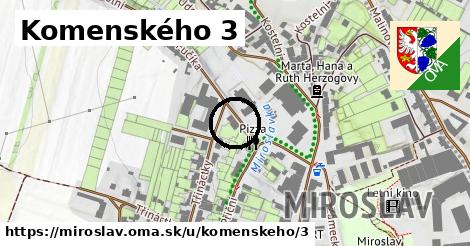 Komenského 3, Miroslav