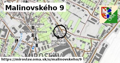 Malinovského 9, Miroslav