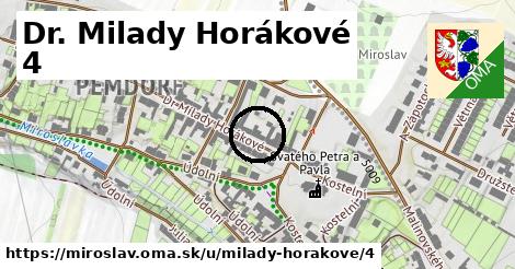 Dr. Milady Horákové 4, Miroslav