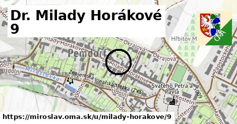 Dr. Milady Horákové 9, Miroslav