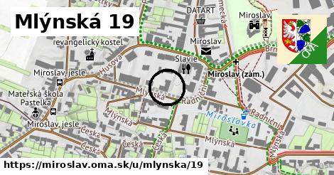 Mlýnská 19, Miroslav