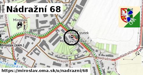 Nádražní 68, Miroslav