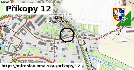 Příkopy 12, Miroslav