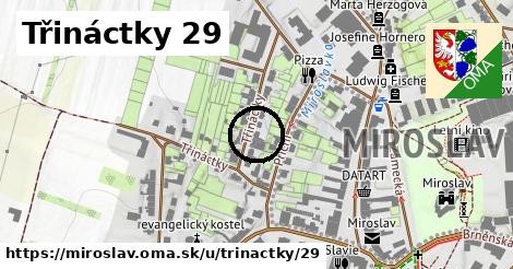 Třináctky 29, Miroslav