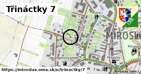 Třináctky 7, Miroslav