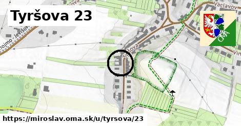 Tyršova 23, Miroslav