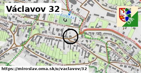 Václavov 32, Miroslav