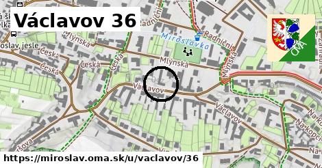 Václavov 36, Miroslav