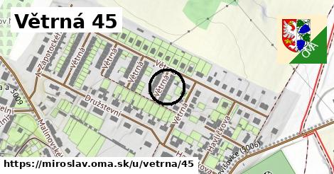 Větrná 45, Miroslav