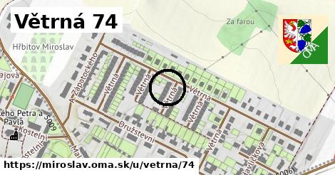 Větrná 74, Miroslav