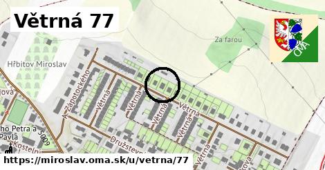 Větrná 77, Miroslav