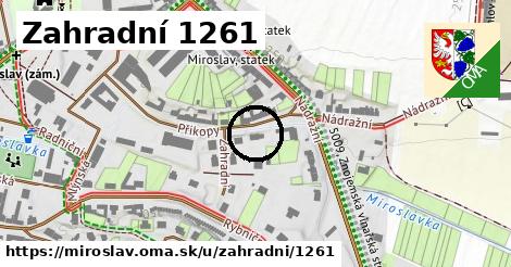 Zahradní 1261, Miroslav