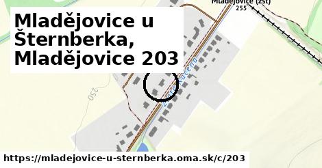 Mladějovice u Šternberka, Mladějovice <span class="supisne">203</span>