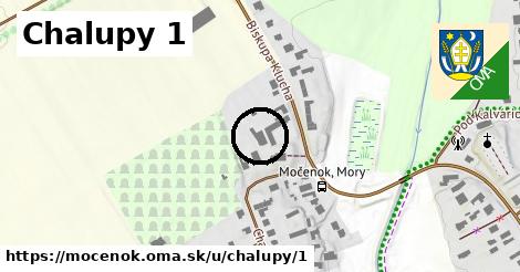 Chalupy 1, Močenok