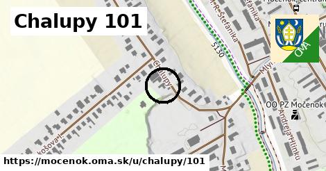 Chalupy 101, Močenok