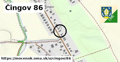 Čingov 86, Močenok