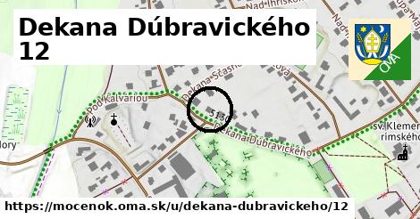 Dekana Dúbravického 12, Močenok