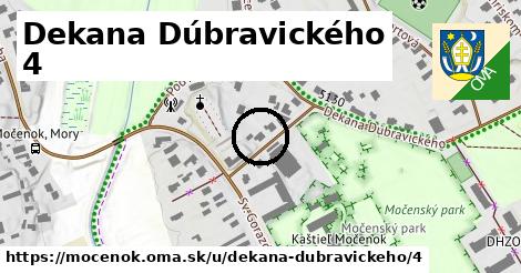 Dekana Dúbravického 4, Močenok