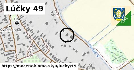 Lúčky 49, Močenok