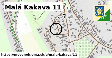 Malá Kakava 11, Močenok