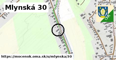 Mlynská 30, Močenok