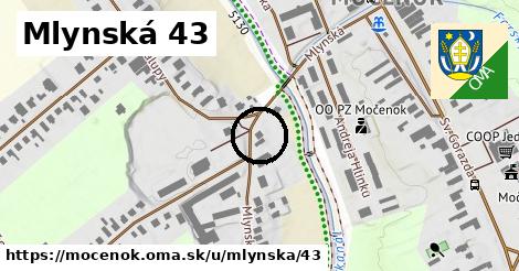 Mlynská 43, Močenok