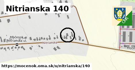Nitrianska 140, Močenok