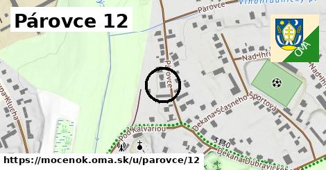 Párovce 12, Močenok