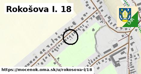 Rokošova I. 18, Močenok