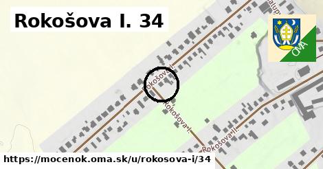 Rokošova I. 34, Močenok