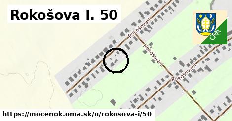 Rokošova I. 50, Močenok